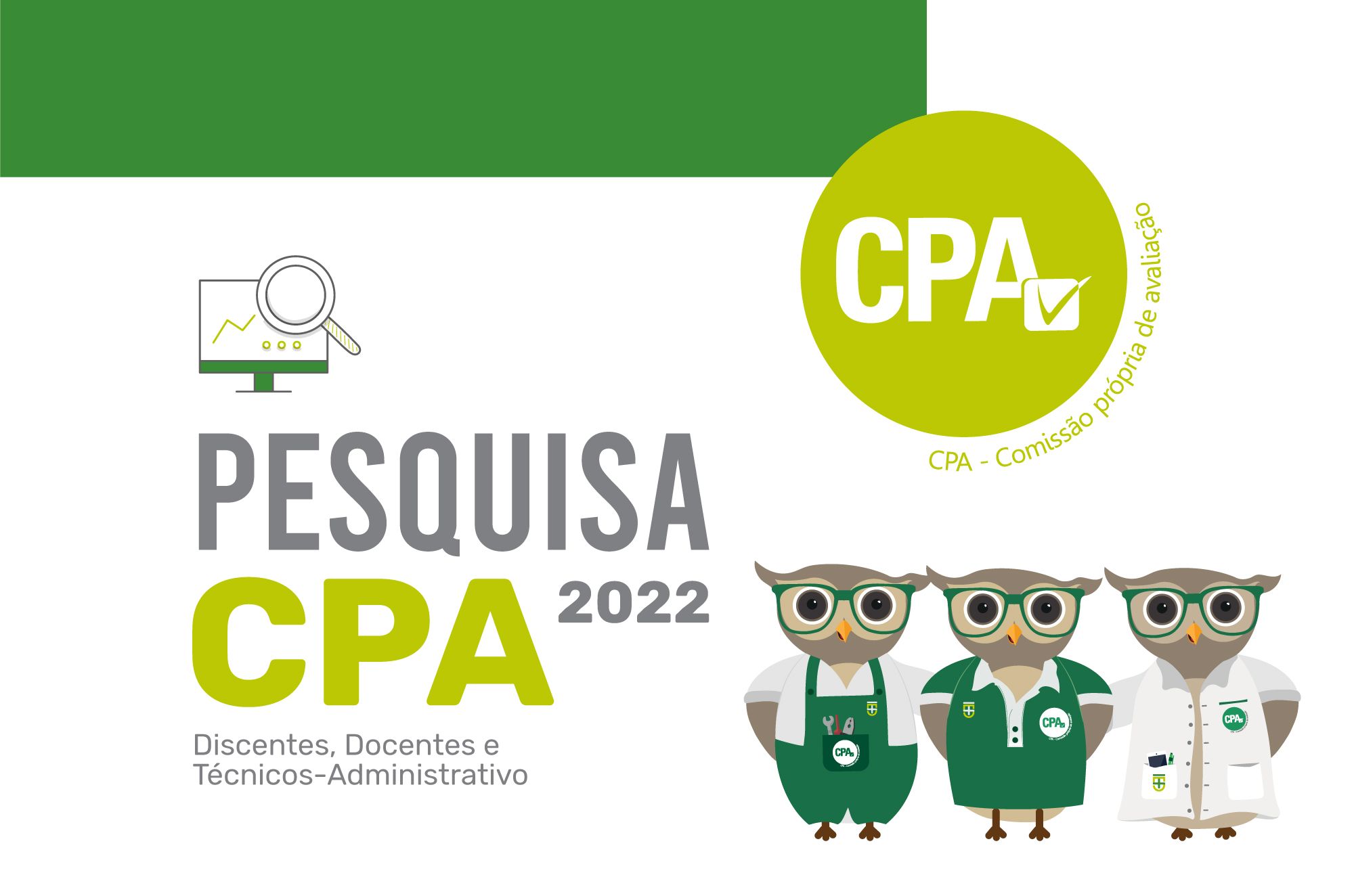 Pesquisa CPA - 2022 (Discentes, Docentes e Técnico-administrativo)