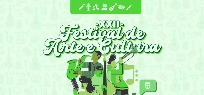 XXII FESTIVAL DE ARTE E CULTURA DA FPS 