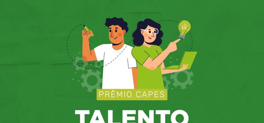 Prêmios CAPES - Talento Universitário